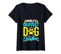 Donna World's Okayest Dog Walker Funny Pet Amante Maglietta con Collo a V