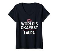 Donna World's Okayest Laura Funny Personalized Custom Laura Maglietta con Collo a V