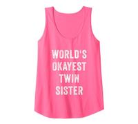 Donna World's Okayest Twin Sister Divertente Sarcastico Sorella Amore Canotta