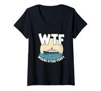 Donna WTF Dov'è il traghetto Funny Summer Island Travel Sea Humor Maglietta con Collo a V