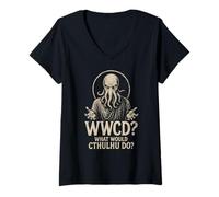 Donna WWCD? Cosa farebbe Cthulhu? Divertente Maglietta con Collo a V