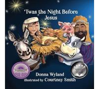 Donna Wyland 'Twas the Night Before Jesus (Tascabile)