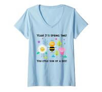 Donna Yeah It's Spring Time You Little Son of A Bee (Grafica Divertente) Maglietta con Collo a V