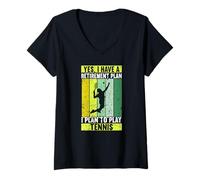 Donna Yes I Have A Retirement Plan I Plan To Play Funny Tennis Maglietta con Collo a V
