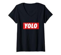 Donna Yolo. Meme Design Si Vive Solo Una Volta Maglietta con Collo a V