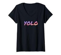 Donna YOLO Si vive solo una volta Novelty Art Maglietta con Collo a V
