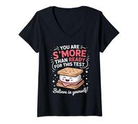 Donna You Are S'More Than Ready for This Test Motivazione Esame Maglietta con Collo a V