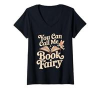 Donna You Can Call Me Book Fairy Leggendo un hobby magico ---- Maglietta con Collo a V