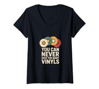 Donna You Can Never Have Too Many Vinyls Maglietta con Collo a V