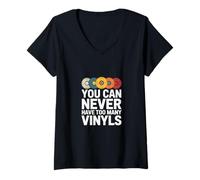 Donna You Can Never Have Too Many Vinyls Maglietta con Collo a V
