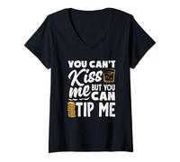 Donna You Can't Kiss Me Il Barista può darmi Una mancia Maglietta con Collo a V