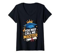 Donna You May Call Me Master Graduate Humor Funny Graduation Maglietta con Collo a V