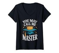 Donna You May Call Me Master Graduate Humor Funny Graduation Maglietta con Collo a V