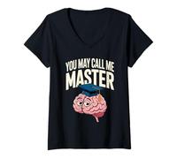 Donna You May Call Me Master Graduate Humor Funny Graduation Maglietta con Collo a V