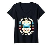 Donna You May Thank The Cook Lo Chef di Cucina apprezza |- Maglietta con Collo a V