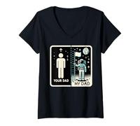 Donna Your Dad My Dad Astronauta Humor Padre e Figlio Maglietta con Collo a V