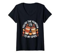 Donna You're The Pumpkin to My Spice Autunno Autunno Zucca Spice Maglietta con Collo a V