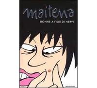 Donne a fior di nervi