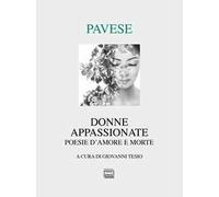 Donne appassionate. Poesie d'amore e morte