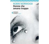 Donne che amano troppo