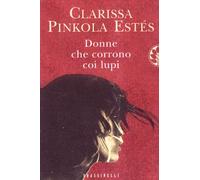 Donne che corrono coi lupi