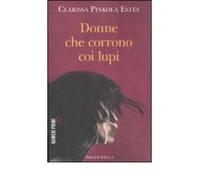 Donne che corrono coi lupi (Paperback)(Italian) - Common