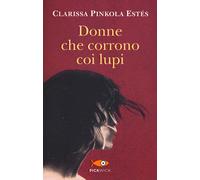 Donne che corrono coi lupi