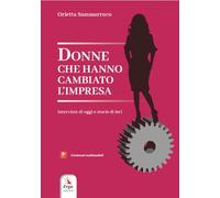Donne che hanno cambiato l'impresa