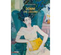Donne che leggono. Ediz. a colori - Ghigliano Cinzia
