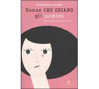 Donne che odiano gli uomini