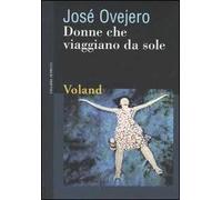 Donne che viaggiano da sole