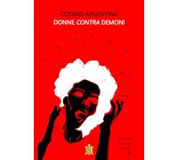 Libri Cosimo Argentina - Donne Contra Demoni