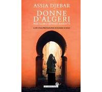 Donne d'Algeri nei loro appartamenti