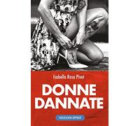 Donne dannate - [Edizioni Effedì]
