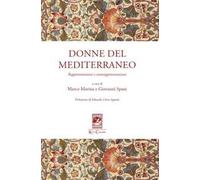 Donne del Mediterraneo. Rappresentazioni e autorappresentazioni
