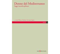 Donne del Mediterraneo. Saggi interdisciplinari