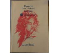 Donne del nostro tempo (poesie e prose) - Aa.vv. Luisa Vinciguerra (a Cura),
