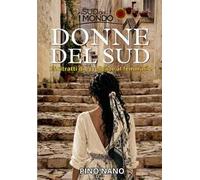 Donne del Sud. 25 ritratti di eccellenze al femminile