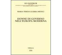 Donne di governo nell'Europa moderna