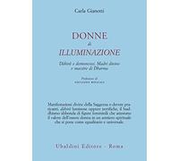 Donne di illuminazione. Dakini e demonesse, Madri divine e maestre di Dharma