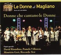 Donne Di Magliano - Donne Che Cantano Le Donne
