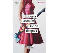 Donne di Tipo 1
