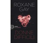 Donne difficili