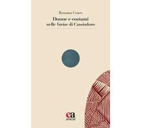 Donne e costumi nelle «Variae» di Cassiodoro