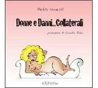 Donne e danni... collaterali