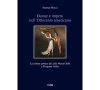 Donne e impero nell'Ottocento americano. La cultura politica di L