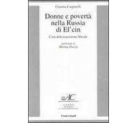 Donne e povertà nella Russia di El'cin. L'era della transizione liberale