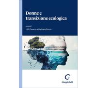 Donne e transizione ecologica - Casano L. V. (cur.); Pozzo B. (cur.)
