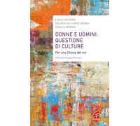 Donne e uomini: questione di culture. Per una Chiesa del noi