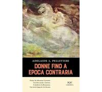 Donne fino a epoca contraria